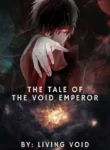 The-Tale-of-the-Void-Emperor500